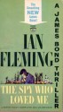 The Spy Who Loved Me - Ian Fleming