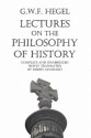 Lectures on the Philosophy of History - Georg Wilhelm Friedrich Hegel, John Sibree, Ruben Alvarado