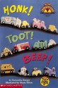 Honk! Toot! Beep! - Samantha Berger, Gloria Elliott