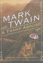 A Tramp Abroad - Mark Twain, Grover Gardner