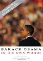 Barack Obama in his Own Words - Lisa Rogak