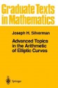 Advanced Topics in the Arithmetic of Elliptic Curves - Joseph H. Silverman