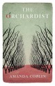 The Orchardist - Amanda Coplin