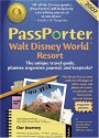 PassPorter Walt Disney World 2007: The Unique Travel Guide, Planner, Organizer, Journal, and Keepsake! - Jennifer Watson Marx, Dave Marx, Allison Cerel Marx