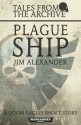 Plague Ship - Jim Alexander