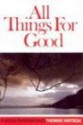 All Things for Good (Puritan Paperbacks) - Thomas Watson