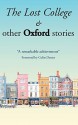 The Lost College & Other Oxford Stories - Mary Cavanagh, Jane Gordon-Cummings