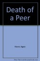 Death of a Peer - Ngaio Marsh