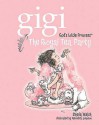 The Royal Tea Party (Gigi, God's Little Princess) - Sheila Walsh, Meredith Johnson