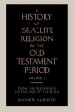 A History Of Israelite Religion In The Old Testament Period - Rainer Albertz