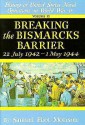 History of US Naval Operations in WWII 6: Breaking the Bismarcks Barrier 7/42-5/44 - Samuel Eliot Morison