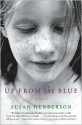 Up from the Blue - Susan Henderson