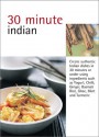 30 Minute Cooking: Indian - Sunil Vijayakar