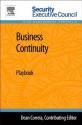 Business Continuity: Playbook - Bob Hayes, Kathleen Kotwica, Dean Correia