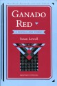 Ganado Red: A Novella and Stories - Susan Lowell