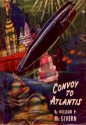 Convoy to Atlantis - John Kilgallon, William P. McGivern, Robert Fuqua