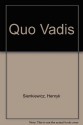 Quo Vadis - Henryk Sienkiewicz, W.S. Kuniczak