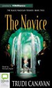 The Novice - Trudi Canavan, Richard Aspel