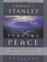 Finding Peace Workbook: God's Promise of a Life Free from Regret, Anxiety, and Fear - Charles F. Stanley