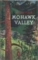 Mohawk Valley - Ronald Welch, William Stobbs