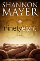 Ninety Eight - Shannon Mayer