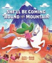 She'll Be Coming 'Round the Mountain - Jonathan Emmett