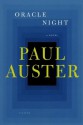 Oracle Night: A Novel - Paul Auster