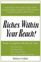 Riches Within Your Reach - Robert Collier