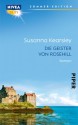 Die Geister von Rosehill - Susanna Kearsley