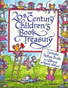 The 20th Century Children's Book Treasury! Celebrated Picture Books and Stories to Read Aloud - Roberta Pressel, Janet Schulman