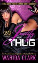 Justify My Thug (Thug #5) - Wahida Clark