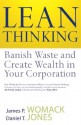 Lean Thinking: Banish Waste And Create Wealth In Your Corporation - James P. Womack, Daniel T. Jones