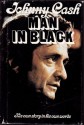 Man in Black: His Own Story in His Own Words - Johnny Cash