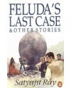 Feluda's Last Case & Other Stories - Satyajit Ray