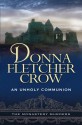 An Unholy Communion - Donna Fletcher Crow