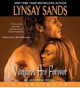 Vampires Are Forever - Lynsay Sands, Rick Robertson