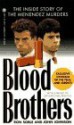 Blood Brothers: The Inside Story of the Menendez Murders - Ron Sobel, John H. Johnson, Ron Sobel