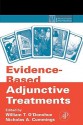 Evidence-Based Adjunctive Treatments - William T. O'Donohue, Nicholas A. Cummings