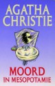 Moord in Mesopotamie - Agatha Christie