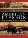 American Passage: The History of Ellis Island (MP3 Book) - Vincent J. Cannato, Jonathan Hogan