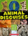 101 Animal Disguises - Melvin Berger, Gilda Berger