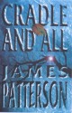 Cradle And All - James Patterson