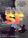 Year's Best SF 4 - David G. Hartwell, Alexander Jablokov, Gregory Benford, Norman Spinrad