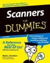 Scanners for Dummies [With CDROM] - Mark L. Chambers