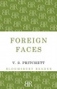 Foreign Faces - V.S. Pritchett