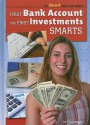 First Bank Account and First Investments Smarts - Jeri Freedman