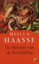 De meester van de Neerdaling - Hella S. Haasse