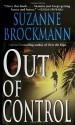 Out of Control (Troubleshooters #4) - Suzanne Brockmann