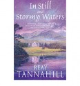 In Still and Stormy Waters - Reay Tannahill