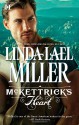 McKettrick's Heart (McKettrick Men, #3) - Linda Lael Miller